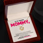 To My Amazing Mommy, Necklace