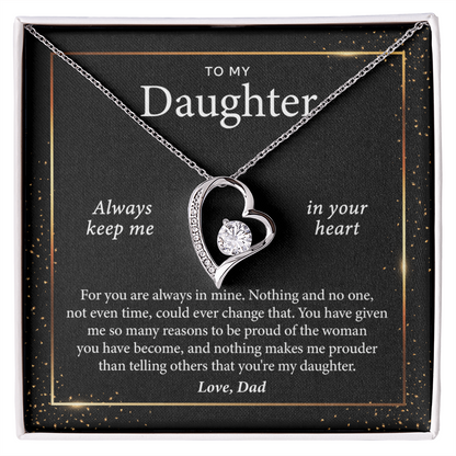 To My Daughter, Always Keep Me in Your Heart